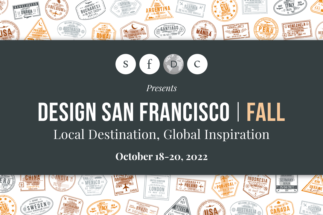 Flyer for Design San Francisco Fall event with dates and theme of "Local Destination, Global Inspiration".